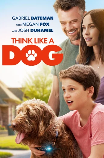 ดูหนังออนไลน์ Think Like a Dog (2020) คู่คิดสี่ขา