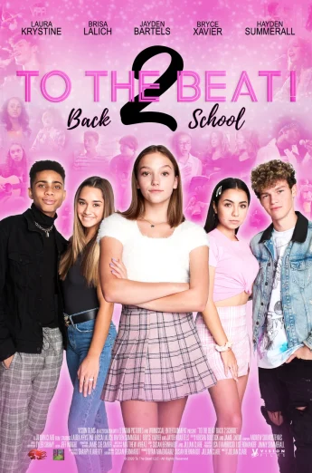 ดูหนัง To the Beat!: Back 2 School (2020) การแข่งขัน เพื่อก้าวสู่ดาว 2 (เต็มเรื่อง)