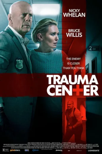 ดูหนังออนไลน์ Trauma Center (2019) ศูนย์กลางอันตราย