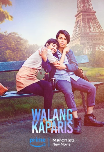 ดูหนัง Walang KaParis (2023) (เต็มเรื่อง)