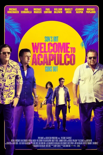 ดูหนังออนไลน์ Welcome to Acapulco (2019)