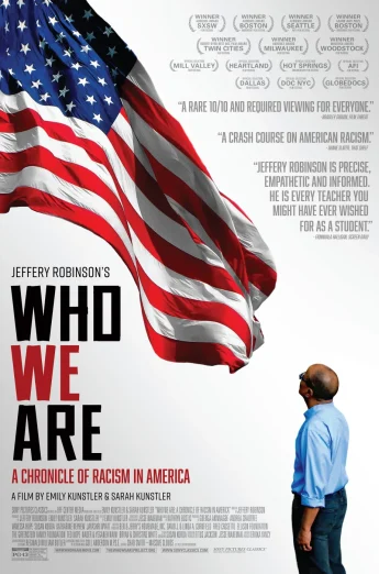 Who We Are- A Chronicle of Racism in America (2021)