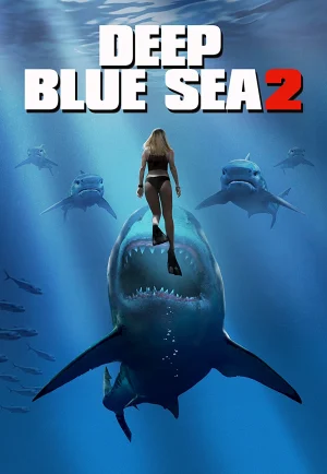 Deep Blue Sea 2 (2018) ฝูงมฤตยูใต้มหาสมุทร 2