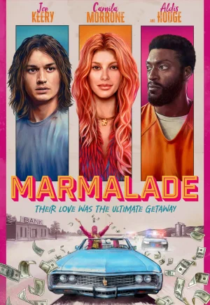 ดูหนัง Marmalade (2024) แผนปล้นยัยส้มซ่า (เต็มเรื่อง)