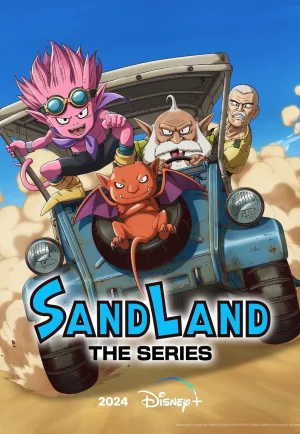 ดูอนิเมะ Sand Land The Series (2024) แซนด์แลนด์