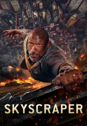 ดูหนัง Skyscraper (2018) ระห่ำตึกเสียดฟ้า (เต็มเรื่อง)