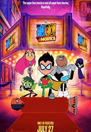 ดูหนังออนไลน์ Teen Titans GO! To the Movies (2018) ทีน ไททันส์ โก ฮีโร่วัยเกรียน