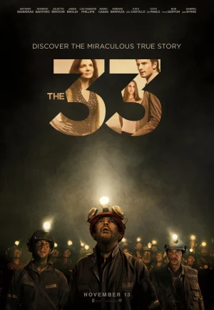 ดูหนัง The 33 (2015) 33 ใต้นรก 200 ชั้น (เต็มเรื่อง)