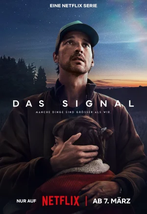 ดูซีรี่ย์ The Signal (Das Signal) Season 1 (2024) สัญญาณ