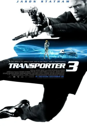 ดูหนังออนไลน์ Transporter 3 (2008) เพชฌฆาต สัญชาติเทอร์โบ