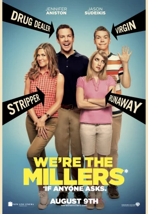 ดูหนัง We’re the Millers (2013) มิลเลอร์ มิลรั่ว ครอบครัวกำมะลอ (เต็มเรื่อง)