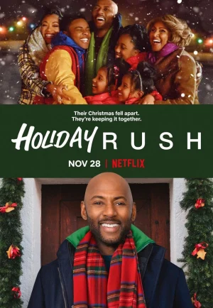 ดูหนัง Holiday Rush (2019) ฮอลิเดย์ รัช (เต็มเรื่อง)