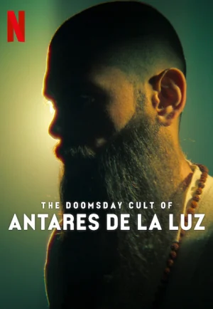 ดูหนัง The Doomsday Cult Of Antares De La Luz (2024) ลัทธิวันสิ้นโลก (เต็มเรื่อง)