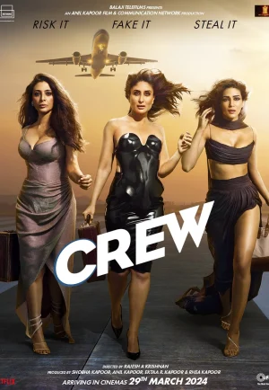 ดูหนัง Crew (2024) นางฟ้าบ้าบิ่น (เต็มเรื่อง)