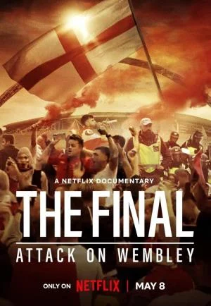 ดูหนัง The Final Attack on Wembley (2024) (เต็มเรื่อง)