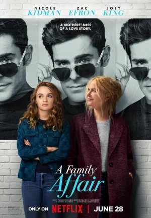 ดูหนัง A Family Affair (2024) เรื่อง (รัก) ในครอบครัว (เต็มเรื่อง)