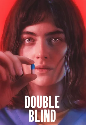 ดูหนัง Double Blind (2024) (เต็มเรื่อง)