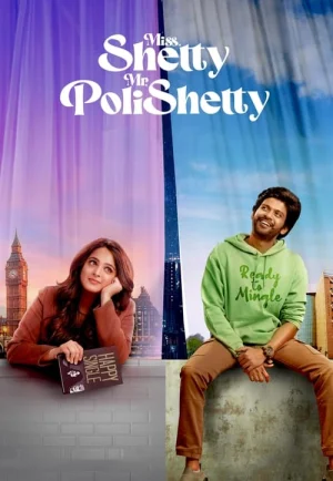ดูหนัง Miss Shetty Mr Polishetty (2023) เชฟสาวกับนายตลก (เต็มเรื่อง)
