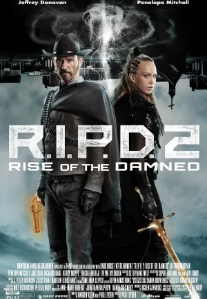 ดูหนัง R.I.P.D. 2 Rise Of The Damned (2022) อาร์.ไอ.พี.ดี.หน่วยพิฆาตสยบวิญญาณ 2 ดวลดับอสุรผงาด (เต็มเรื่อง)