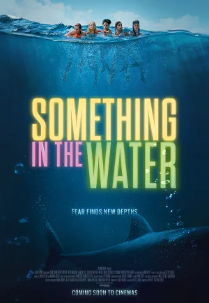 ดูหนัง Something in the Water (2024) ครีบขย้ำคลั่งมหาสมุทร (เต็มเรื่อง)