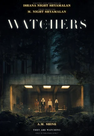 ดูหนัง The Watchers (2024) เดอะวอทเชอร์ส (เต็มเรื่อง)