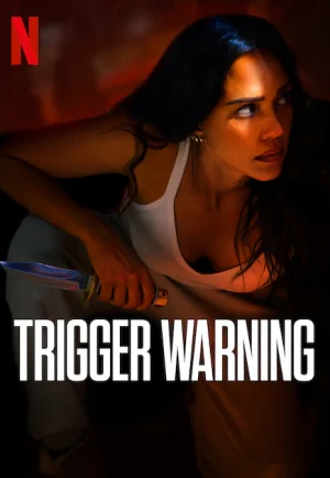 ดูหนัง Trigger Warning (2024) ลั่นไกเตือน (เต็มเรื่อง)