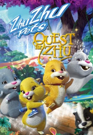 ดูหนังออนไลน์ Zhu Zhu Pets Quest For Zhu (2011) ซู เจ้าหนูแฮมสเตอร์ พิชิตแดนมหัศจรรย์