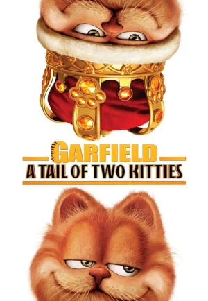 ดูหนังออนไลน์ Garfield A Tail of Two Kitties (2006) การ์ฟีลด์ 2 อลเวงเจ้าชายบัลลังก์เหมียว