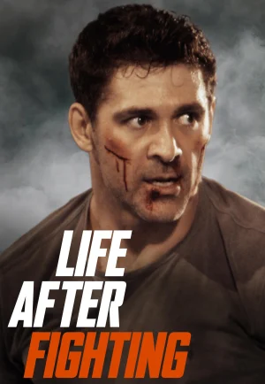 ดูหนัง Life After Fighting (2024) (เต็มเรื่อง)