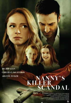 ดูหนัง Nanny’s Killer Scandal (Nanny Danger) (2020) (เต็มเรื่อง)