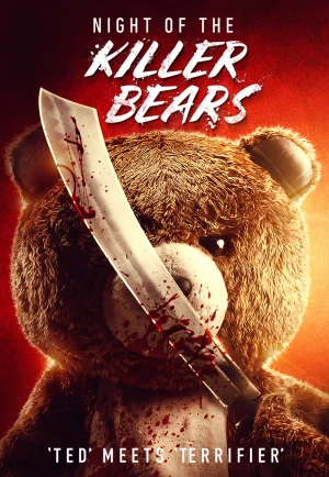 ดูหนังออนไลน์ Night Of The Killer Bears (2022) คืนหมีฆ่า