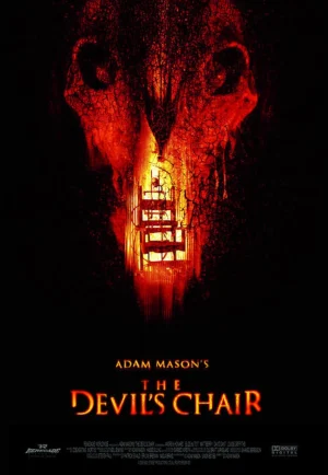 ดูหนังออนไลน์ The Devil’s Chair (2007) เก้าอี้สยองดูดวิญญาณ