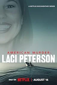 ดูหนัง American Murder Laci Peterson (2024) (เต็มเรื่อง)