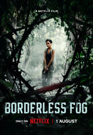 ดูหนัง Borderless Fog (2024) หมอกไร้พรมแดน (เต็มเรื่อง)