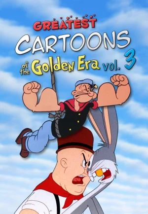 ดูหนัง Greatest Cartoons of the Golden Era Vol. 3 (2024) เกรเทส คาร์ตูนส์ ออฟ เดอะ โกลเด้น อีรา (เต็มเรื่อง)