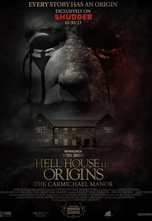 ดูหนัง Hell House LLC Origins The Carmichael Manor (2023) เฮลล์ เฮาส์ แอลแอลซี ออริจินส์ เดอะ คาร์ไมเคิล แมนเนอร์ (เต็มเรื่อง)