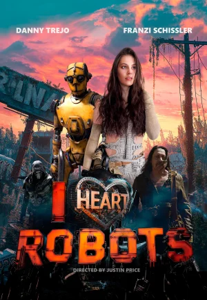 ดูหนัง I Heart Robots (2024) ไอ ฮาร์ท โรบอทส์ (เต็มเรื่อง)