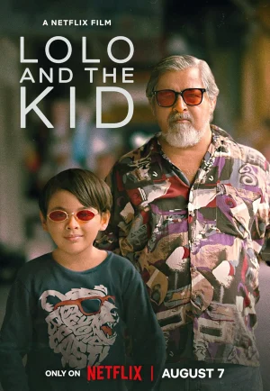 ดูหนัง Lolo and the Kid (2024) โลโล่ แอนด์ เดอะ คิด (เต็มเรื่อง)