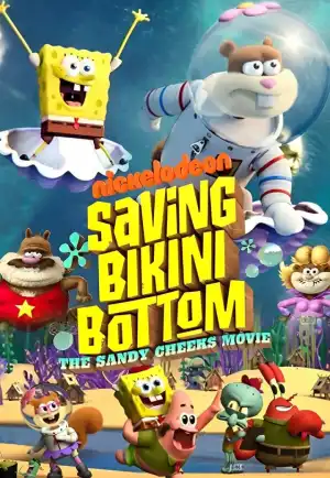 ดูหนัง Saving Bikini Bottom The Sandy Cheeks Movie (2024) เราต้องปกป้องบิกินี่บอททอม แซนดี้ ชีคส์ออกโรง (เต็มเรื่อง)