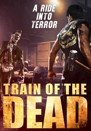 ดูหนัง Train of the Dead (2007) ชุมทางรถไฟผี (เต็มเรื่อง)