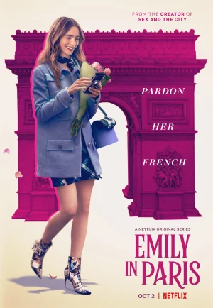 ดูซีรี่ย์ Emily in Paris Season 1 (2020) เอมิลี่ในปารีส ซีซั่น 1 (EP1 - EP10)