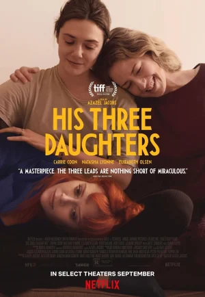 ดูหนัง His Three Daughters (2023) สามสาว ลูกสาวพ่อ (เต็มเรื่อง)