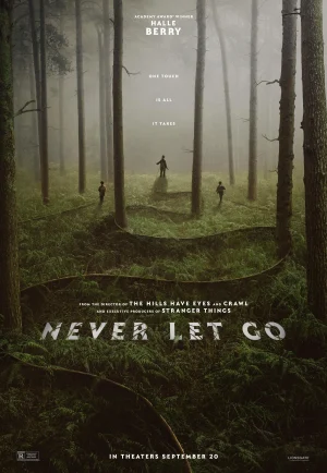 ดูหนัง Never Let Go (2024) ผูกเป็น หลุดตาย (เต็มเรื่อง)