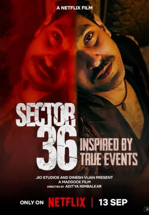 ดูหนัง Sector 36 (2024) เซกเตอร์ 36 (เต็มเรื่อง)