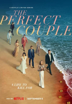 ดูซีรี่ย์ The Perfect Couple (2024) เดอะ เพอร์เฟค คัพเพิล (EP1 - EP6)