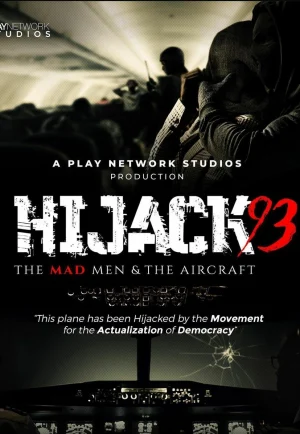 ดูหนัง Hijack ’93 (2024) ฮายแจ็ค ’93 (เต็มเรื่อง)