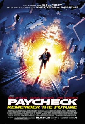 ดูหนัง Paycheck (2003) แกะรอยอดีต ล่าปมปริศนา (เต็มเรื่อง)