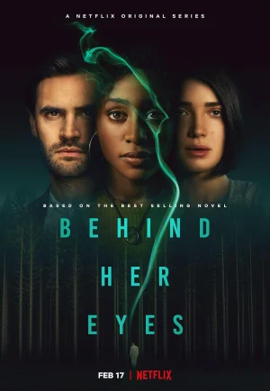 ดูซีรี่ย์ Behind Her Eyes (2021) ปมนัยน์ตา (EP1 - EP6)