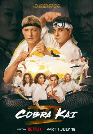 ดูซีรี่ย์ Cobra Kai Season 6 (2024) คอบร้า ไค (EP1 - EP10)