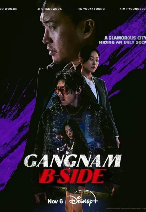 ดูซีรี่ย์ Gangnam B-Side (2024) แกงนัม บี-ไซด์ (EP1 - EP8)